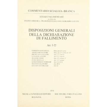 Disposizioni Generali Dichiarazione Di Fallimento. Art. 1-22