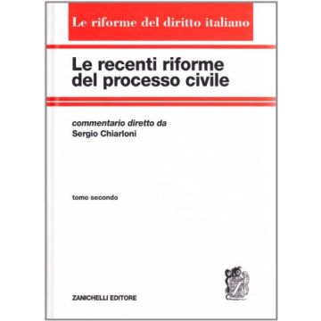 Le Recenti Riforme Del Processo Civile 