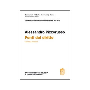 Commentario Del Codice Civile. Art. 1-9. Fonti Del Diritto. Disposizioni  Preliminari