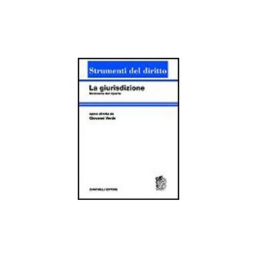 La Giurisdizione. Dizionario Del Riparto 