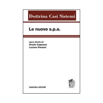 Le Nuove S.p.a.  Prolegomeni Al Nuovo Diritto Societario