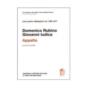 Commentario Del Codice Civile. Appalto. Art. 1655-1677