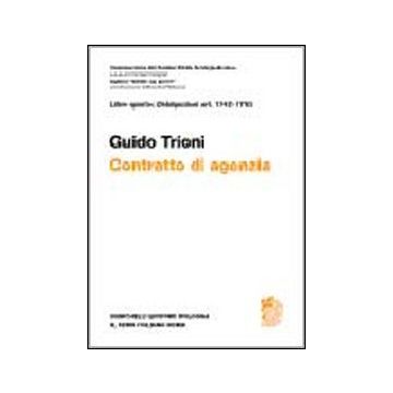 Commentario Del Codice Civile. Art. 1742-1753. Contratto Di Agenzia