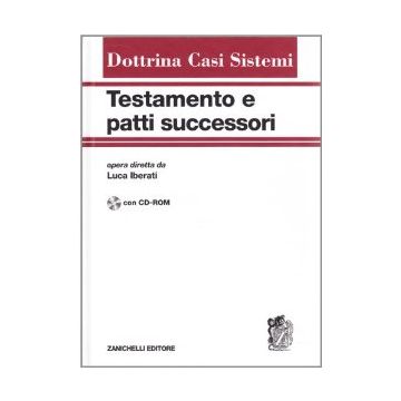 Testamento E Patti Successori. Con Cd-rom