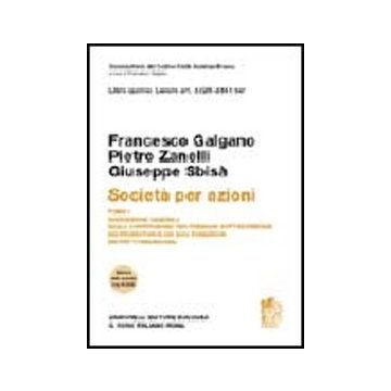 Commentario Del Codice Civile. Art. 2325-2341 Ter. Societa' Per Azioni D.lg. 6/2003
