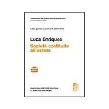 Commentario Del Codice Civile. Art. 2507-2510. Societa' Costituite All'estero