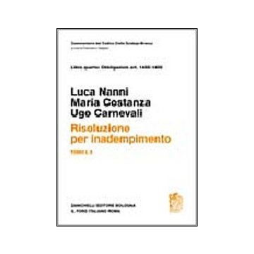 Risoluzione Per Inadempimento. Art. 1455-1459