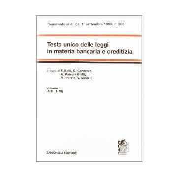 Testo Unico Delle Leggi In Materia Bancaria E Creditizia Artt. 1-79