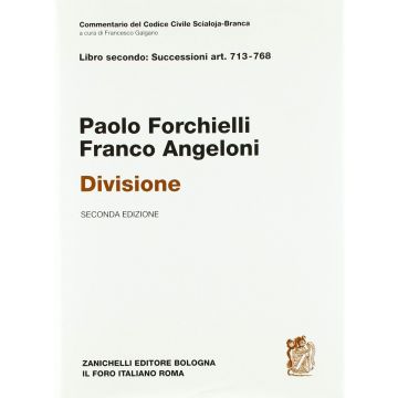 Commentario Del Codice Civile Scialoja-branca. Artt. 713-768. Divisione