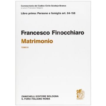 Commentario Del Codice Civile. Matrimonio Artt. 84-158