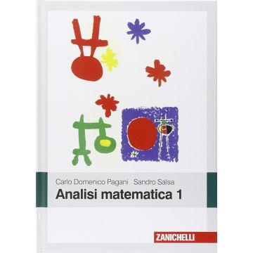 Analisi matematica 1  Pagani Carlo D.; Salsa Sandro  Zanichelli  9788808151339