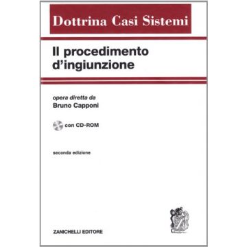 Procedimento Di Ingiunzione. Con Cd-rom