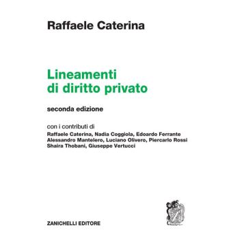 Lineamenti di diritto privato 2/ed. (Caterina Raffaele - Zanichelli)