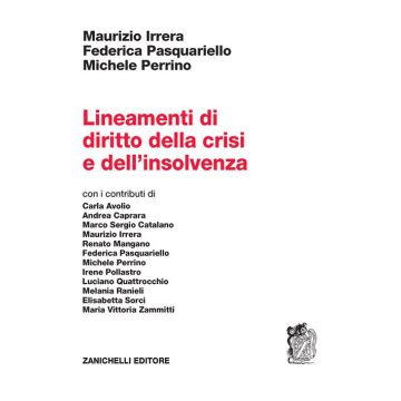 Lineamenti di diritto della crisi e dell'insolvenza [Irrera, Pasquariello, Perrino - Zanichelli]
