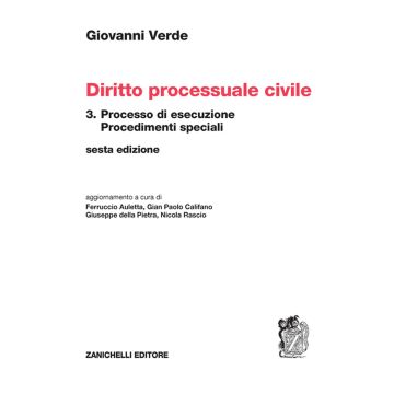 Diritto processuale civile. Vol. 3: Processo di esecuzione 6/ed. 2023 (Verde - Zanichelli)