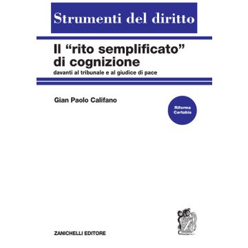 Il «rito semplificato» di cognizione davanti al tribunale e al giudice di pace (Riforma Cartabia)