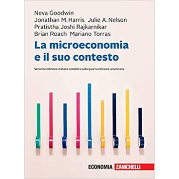 La microeconomia e il suo contesto. Con Contenuto digitale 2/ed. (4/ed americana)