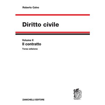 Diritto civile. Il contratto 3/ed. 2023 (Calvo - Zanichelli)