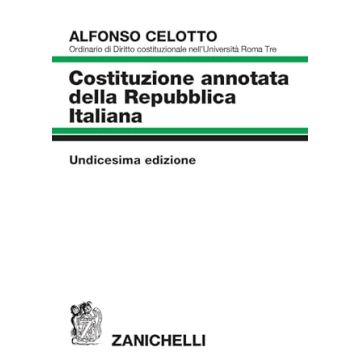 Costituzione annotata della Repubblica italiana 2024