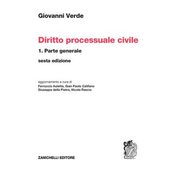 Diritto processuale civile. Vol. 1: Parte generale 6/ed. 2023 (Giovanni Verde)