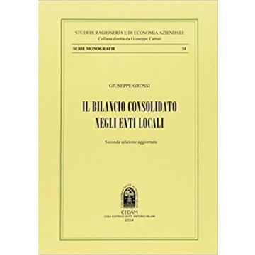Il bilancio consolidato negli enti locali 2/ed.