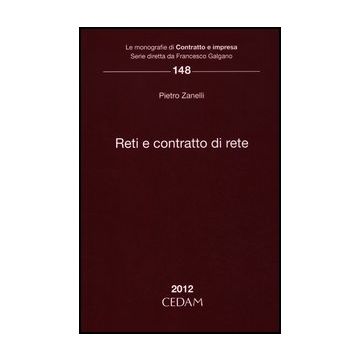 Reti E Contratto Di Rete - Zanelli Pietro - Cedam - 9788813314767