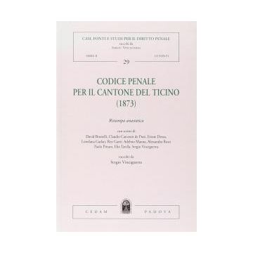 Codice penale del Cantone del Ticino (rist. anast. 1873)
