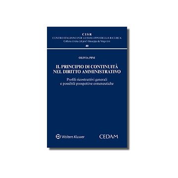 Il principio di continuità nel diritto amministrativo. Profili ricostruttivi generali e possibili prospettive ermeneutiche