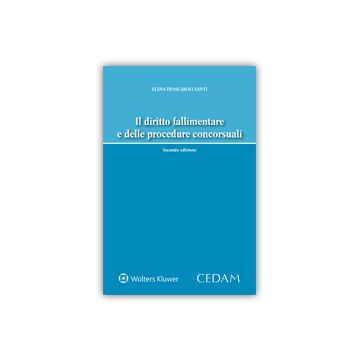 Il diritto fallimentare e delle procedure concorsuali