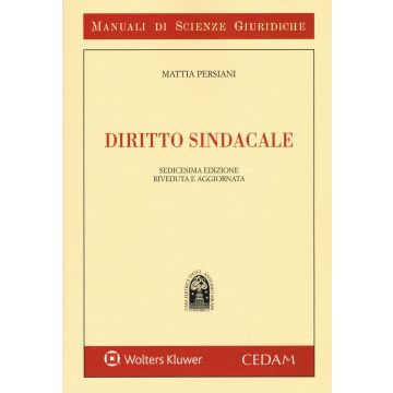 Diritto sindacale  Persiani Mattia  Cedam  9788813360481
