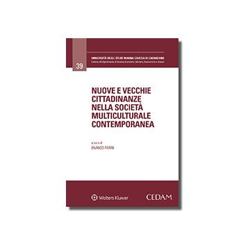 Nuove e vecchie cittadinanze nella società multiculturale contemporanea