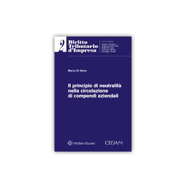 Il principio di neutralità nella circolazione di compendi aziendali