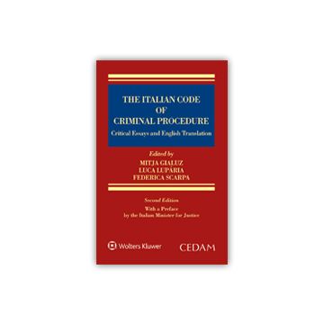 The italian code of criminal procedure. Critical essays and english translation