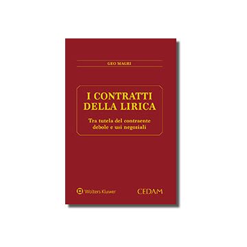 I contratti della lirica. Tra tutela del contraente debole e usi negoziali