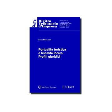 Portualità turistica e fiscalità locale. Profili giuridici