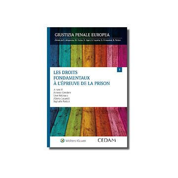 Les droits fondamentaux à l'eépreuve de la prison