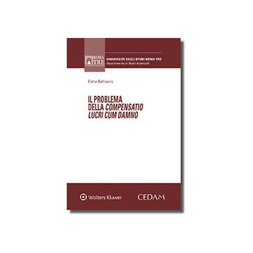 Il problema della compensatio lucri cum damno