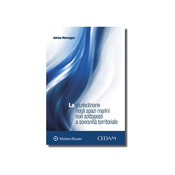 Giurisdizione negli spazi marini non sottoposti a sovranità territoriale