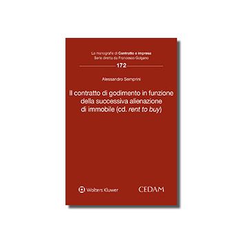 Contratto di godimento in funzione della successiva alienazione d'immobile (cd. «rent to buy»)