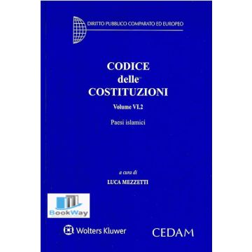 Codice delle Costituzioni. Vol. 6/2: Paesi islamici