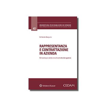 Rappresentanza e contrattazione in azienda