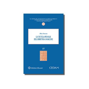 La tutela penale del diritto a nascere