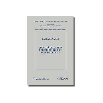 Legalità della pena e poteri del giudice dell'esecuzione