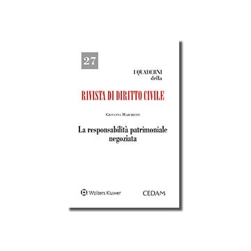 La responsabilità patrimoniale negoziata