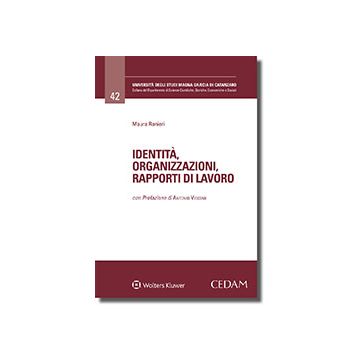 Identità, organizzazioni, rapporti di lavoro