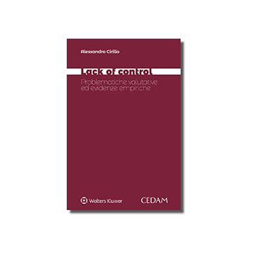 Lack of control. Problematiche valutative ed evidenze empiriche