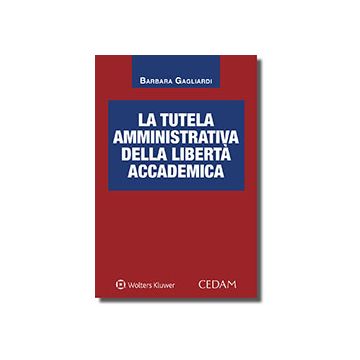 La tutela amministrativa della libertà accademica