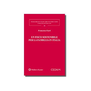 Un fisco sostenibile per la famiglia in Italia