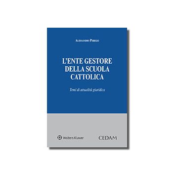 L'ente gestore della scuola cattolica - Temi di Attualita' Giuridica