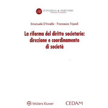 La riforma del diritto societario: direzione e coordinamento di società
